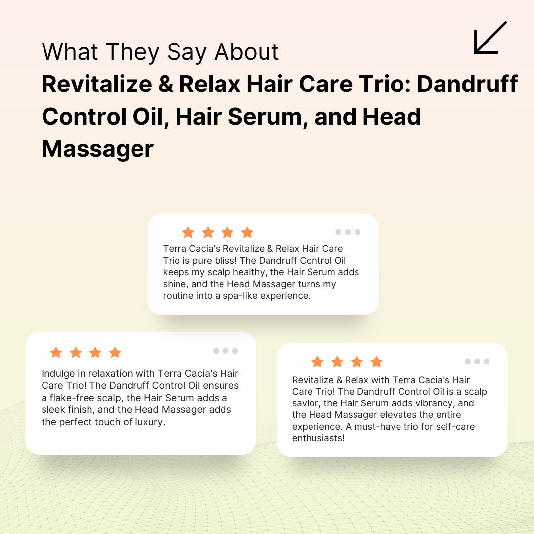 Revitalize & Relax Hair Care Trio:  Dandruff Control Oil, Hair Serum, and Head Massager